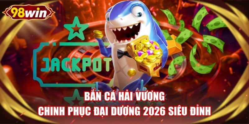 Bắn Cá Hải Vương