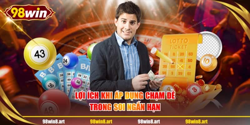 Lợi ích khi áp dụng chạm đề trong soi ngắn hạn